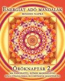 Energiát adó mandalák - Öröknaptár 2.