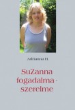 enkiadom.hu Adrianna H.: SuZanna fogadalma - szerelme - könyv