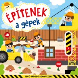 Építenek a gépek