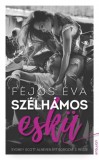 Erawan Kiadó Fejős Éva: Szélhámos eskü - könyv