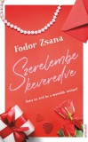 Erawan Kiadó Fodor Zsana: Szerelembe keveredve - könyv