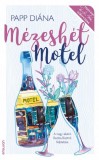 Erawan Kiadó Papp Diána: Mézeshét Motel - könyv