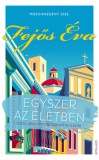 Erawan Könyvkiadó Fejős Éva: Egyszer az életben - mozaikregény 2020 - könyv