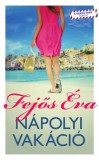 Erawan Könyvkiadó Fejős Éva: Nápolyi vakáció - könyv
