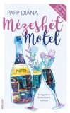 Erawan Könyvkiadó Papp Diána: Mézeshét Motel - könyv