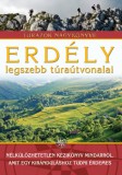 Erdély legszebb túraútvonalai