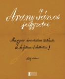 Erdélyi Szalon Bátorisigray Pál: Arany János jegyzetei - könyv