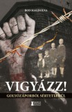 Erdélyi Szalon Bod Magdolna: Vigyázz! - könyv