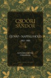 Erdélyi Szalon-IAT Kiadó Csoóri Sándor: Éji nap - Nappali hold (1955-1989) - könyv