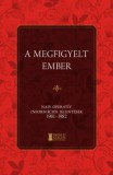 Erdélyi Szalon-IAT Kiadó Mező Gábor: A megfigyelt ember - könyv