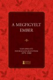 Erdélyi Szalon-IAT Kiadó Tornóczky Anita: A megfigyelt ember - könyv