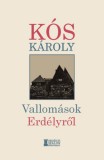 Erdélyi Szalon Kós Károly: Vallomások Erdélyről - könyv