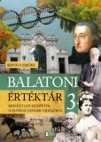 Erdélyi Szalon Kovács Emőke: Balatoni értéktár 3. - könyv