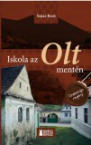 Erdélyi Szalon Szász Rozi: Iskola az Olt mentén - könyv