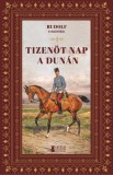 Erdélyi Szalon Tizenöt nap a Dunán
