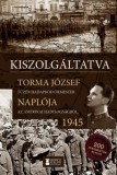 Erdélyi Szalon Torma József: Kiszolgáltatva - könyv