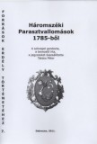 Erdélytörténeti Alapítvány Kuratóri Takács Péter: Háromszéki Parasztvallomások 1785-ből - könyv