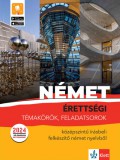 Érettségi témakörök, feladatsorok - Középszintű írásbeli felkészítő német nyelvből