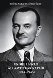 Erőszakkutató Intézet K. M. Moronova: Endre László államtitkár naplói (1944-1945) - könyv