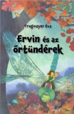Ervin és az őrtündérek