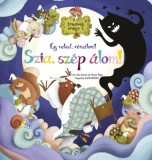 Érzelmek erdeje 7. - Ég veled, rémálom! Szia, szép álom!