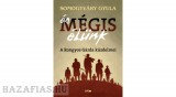 És mégis élünk -Somogyváry Gyula