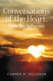 ETA Books Carmen M. Sullemun: Conversations of the Heart From Pain to Promise - könyv