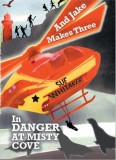 ETA Publishing Sue Whitaker: And Jake Makes Three - In Danger at Misty Cove - könyv
