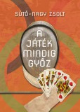 Euro Press Média A játék mindig győz