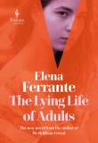 Europa Editions Elena Ferrante: The Lying Life of Adults - könyv