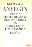 Európa Két magyar Anyegin