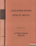 Európa Kiadó Alexandre Dumas - Húsz év múlva I-II.