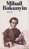 Európa Kiadó Mihail Bakunyin - Gyónás