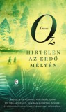 Európa Könyvkiadó Ámosz Oz: Hirtelen az erdő mélyén - könyv