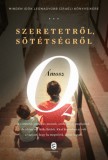 Európa Könyvkiadó Ámosz Oz: Szeretetről, sötétségről - könyv