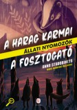 Európa Könyvkiadó Anna Starobinets: A Harag Karmai - A Fosztogató - könyv