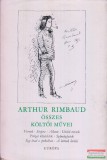 Európa Könyvkiadó Arthur Rimbaud összes költői művei