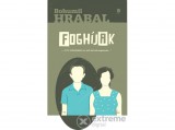 Európa Könyvkiadó Bohumil Hrabal - Foghíjak