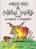 Európa Könyvkiadó Borbás Mária - A bűnbak bégetése avagy gyöngyszemek a papírkosárból