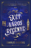 Európa Könyvkiadó Dickens, Charles: Két város regénye - könyv