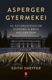 Európa Könyvkiadó Edith Sheffer: Asperger gyermekei - könyv