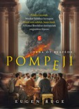 Európa Könyvkiadó Eugen Ruge: Pompeji - könyv
