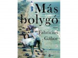 Európa Könyvkiadó Fabricius Gábor - Más bolygó