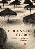 Európa Könyvkiadó Ferdinandy György: Szerecsenségem története - könyv