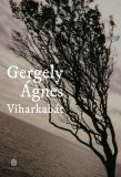 Európa Könyvkiadó Gergely Ágnes: Viharkabát - könyv