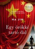 Európa Könyvkiadó Ha Jin: Egy örökké tartó dal - könyv