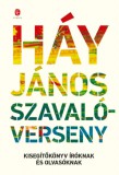 Európa Könyvkiadó Háy János: Szavalóverseny - könyv