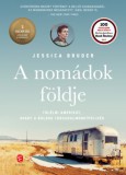 Európa Könyvkiadó Jessica Bruder: A nomádok földje - Túlélni Amerikát, avagy a boldog társadalmonkívüliség - könyv