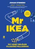 Európa Könyvkiadó Johan Stenebo: Mr IKEA - könyv