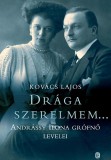 Európa Könyvkiadó Kovács Lajos: Drága szerelmem.... - könyv